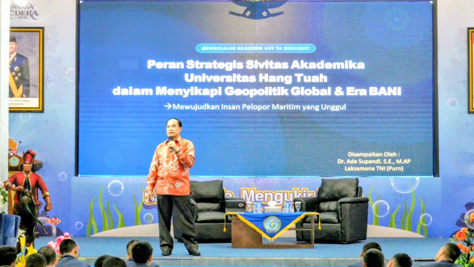 Kuliah Tamu UHT Hadirkan Laksamana TNI (Purn.) Ade Supandi, Bahas Geopolitik Global dan Era BANI